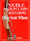 Double Mountain Crossing